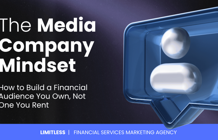 The Media Company Mindset: How to Build a Financial Audience You Own, Not One You Rent